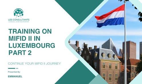 Training on Mifid II in Luxembourg Part 2 online training